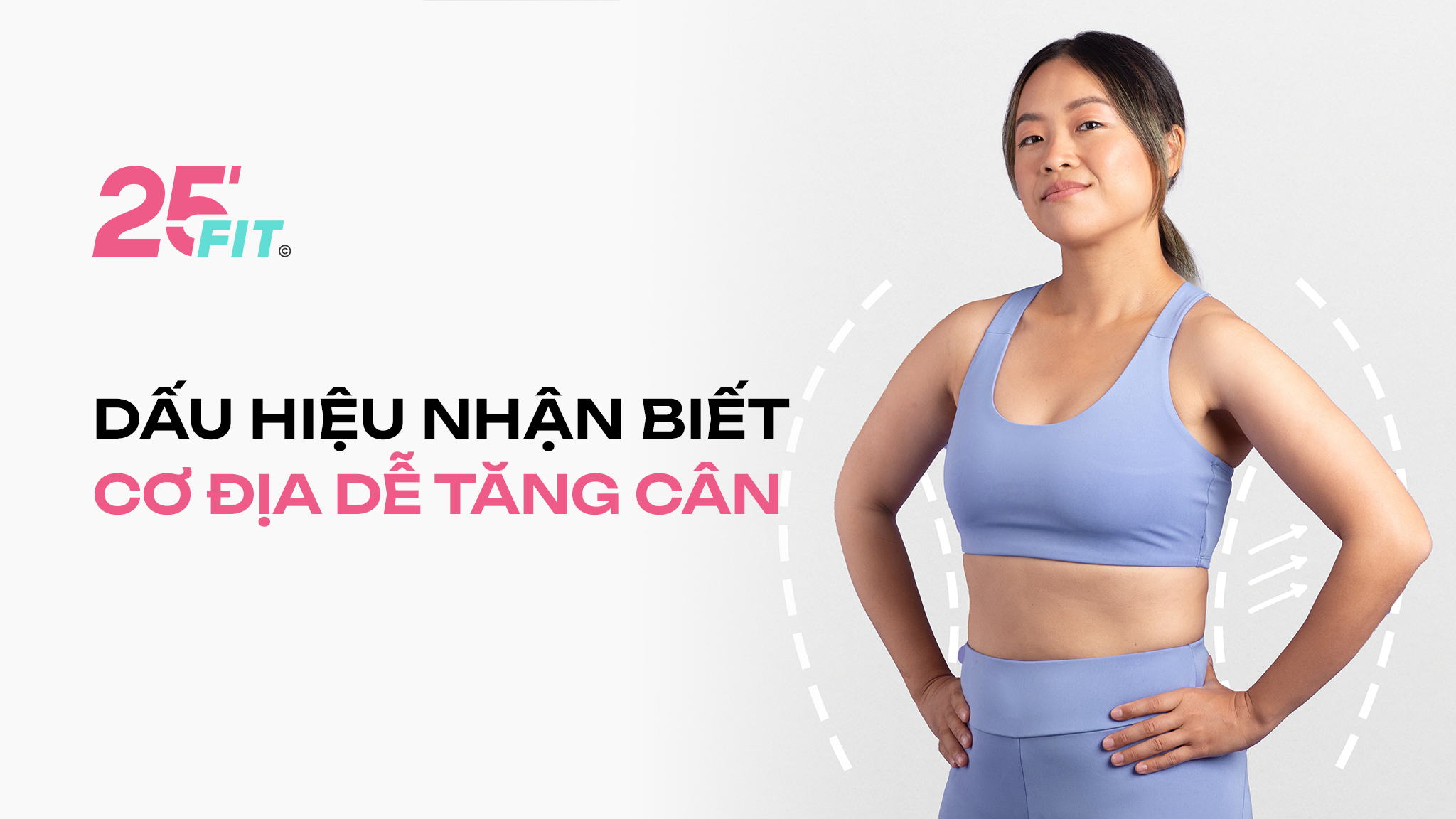Dấu hiệu nhận biết cơ địa dễ tăng cân
