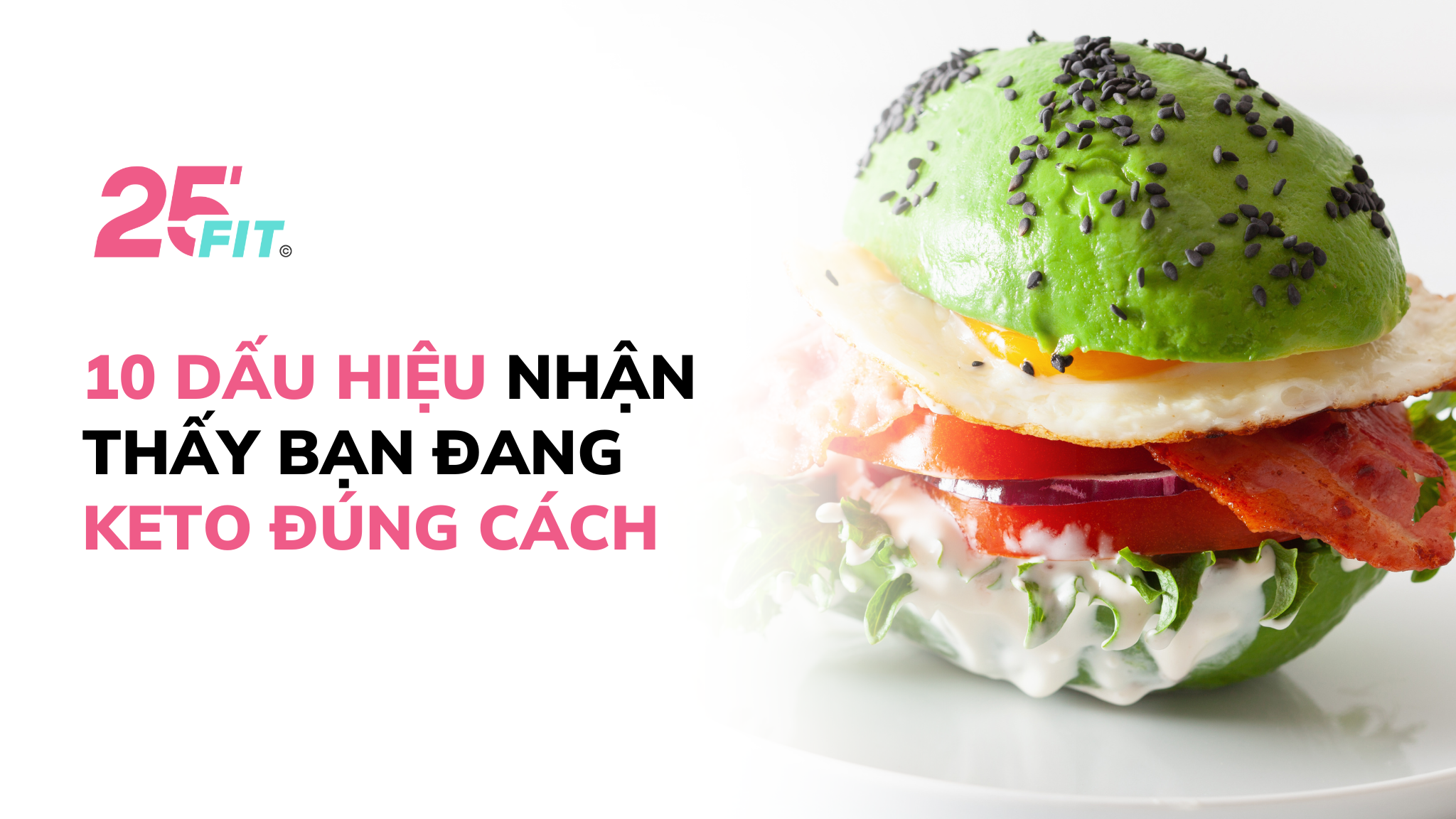 10 dấu hiệu nhận thấy bạn đang ăn Keto đúng cách