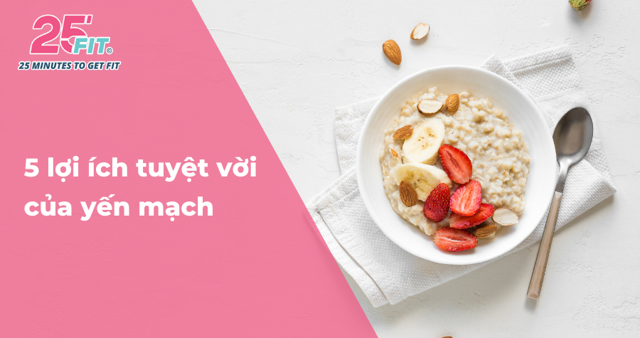 5 lợi ích sức khỏe từ yến mạch bạn nên biết