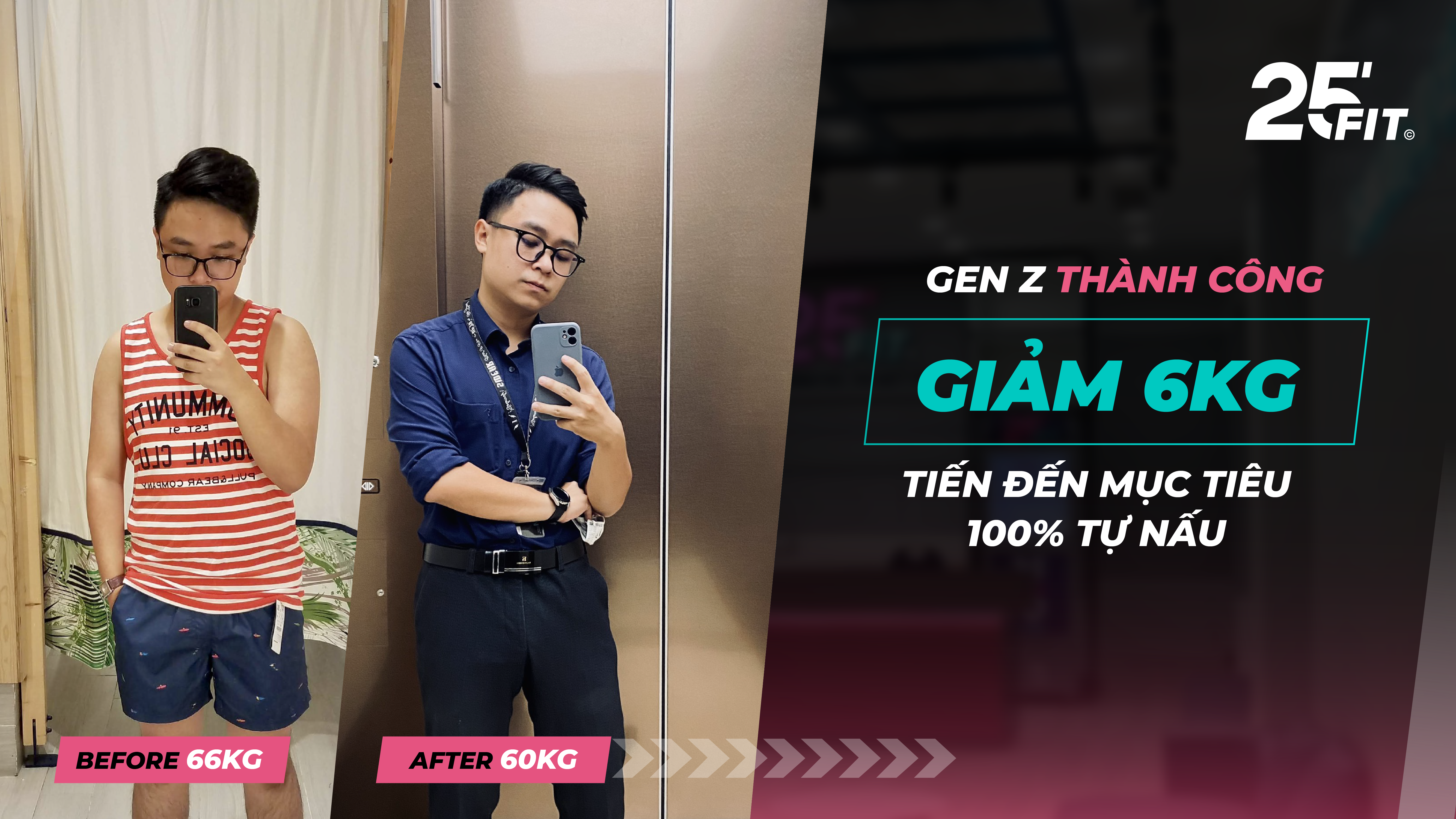 GENZ THÀNH CÔNG GIẢM 6KG TIẾN ĐẾN MỤC TIÊU 100% TỰ NẤU