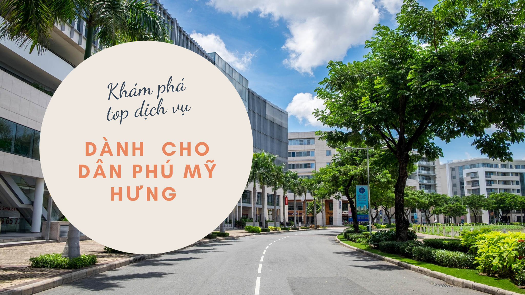 TOP NHỮNG DỊCH VỤ THỬ NGAY DÀNH CHO DÂN PHÚ MỸ HƯNG