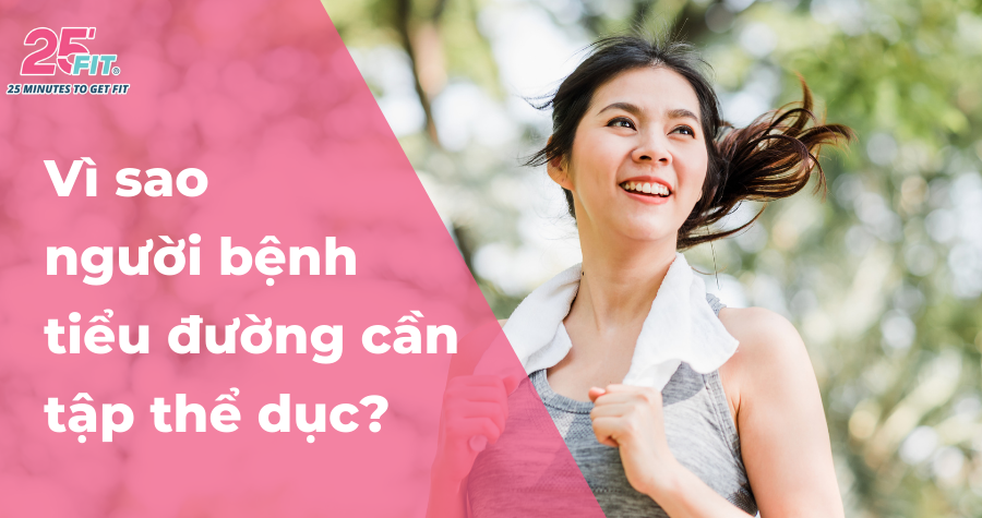 Vì sao người bệnh tiểu đường cần tập thể dục?