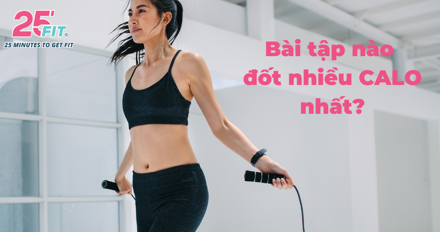Bài tập nào giúp đốt nhiều calo nhất?