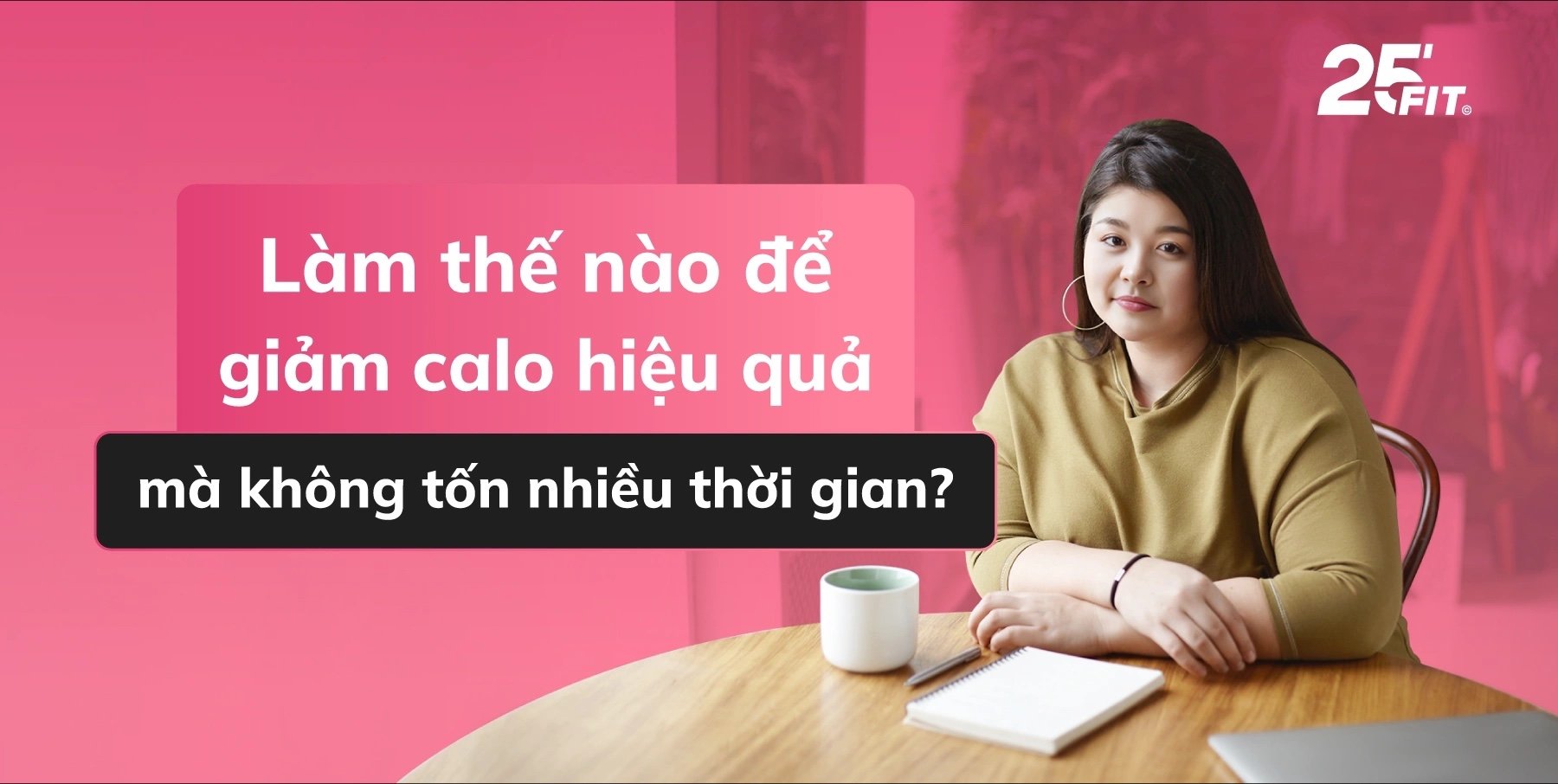 Làm thế nào để giảm calo hiệu quả mà không tốn nhiều thời gian?
