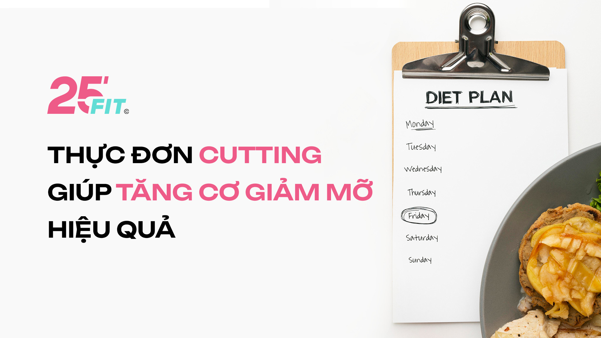 Thực đơn cutting giúp tăng cơ giảm mỡ hiệu quả
