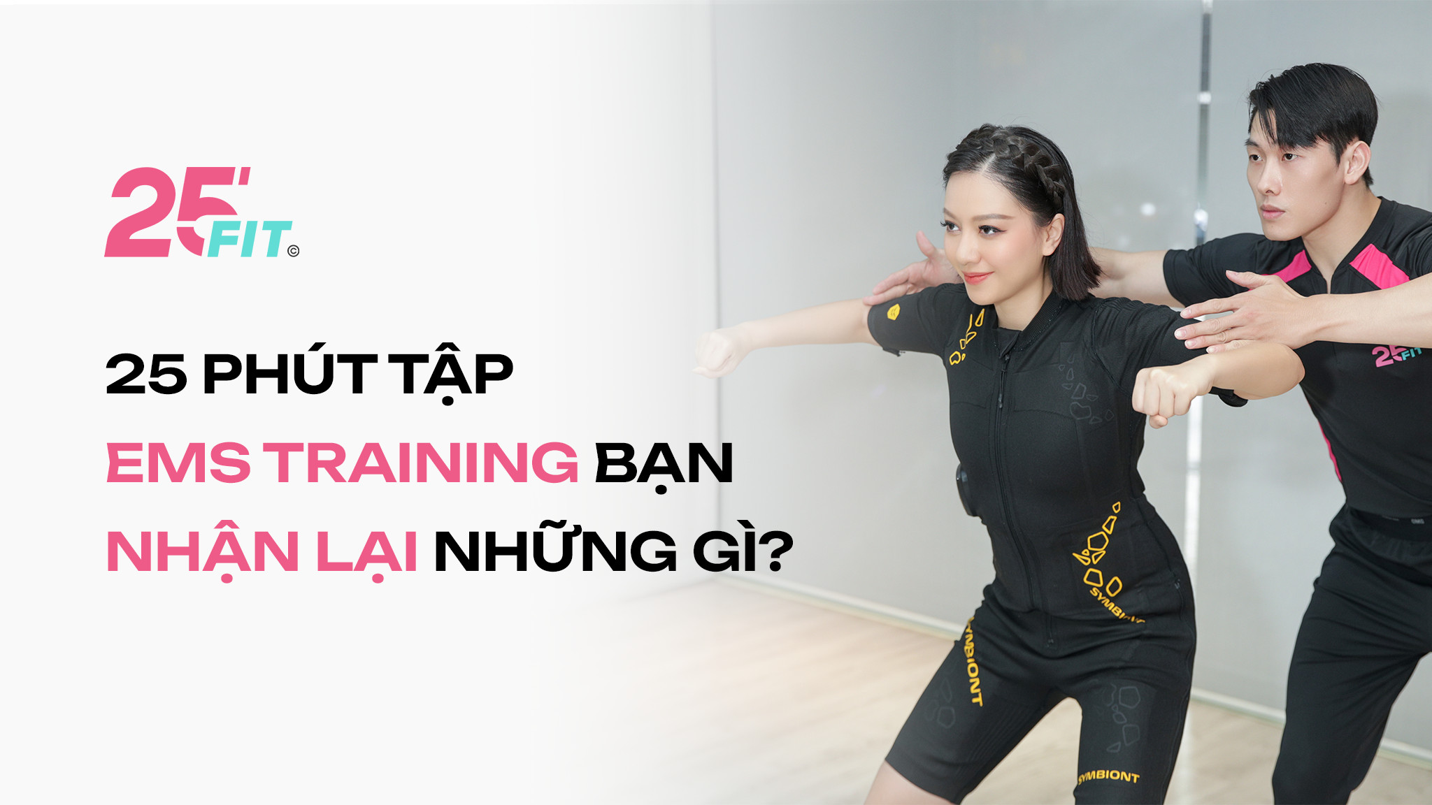 25 phút tập EMS Training, bạn nhận lại được gì?