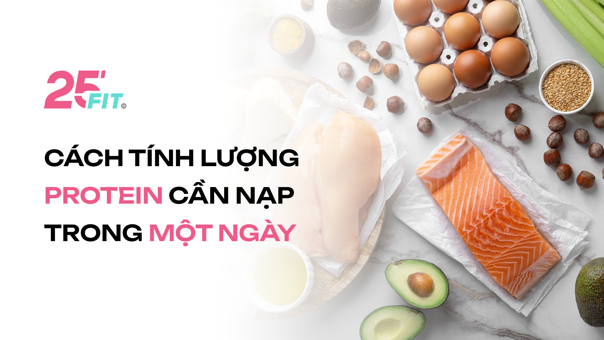 Cách tính lượng protein cần nạp trong một ngày